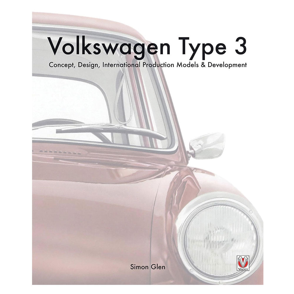 The Book of the Volkswagen Type 3 (Hardcover)